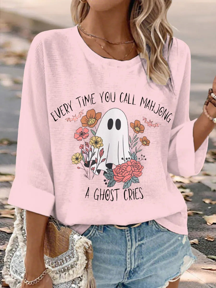 Women's every time you call mahjong a ghost cries tops