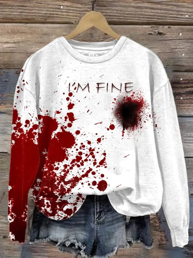 Women's Blood Stains I'M Fine Print Long Sleeve Sweatshirt